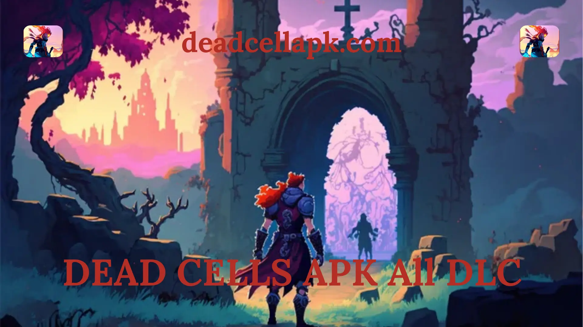 DEAD CELLS APK All DLC 2025 Dead Cell Apk DEAD CELLS APK All DLC 2025 Dead Cell Apk